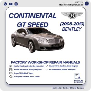 Bentley Continental GT Speed Workshop Repair Manual 2008-2010 PDF Download