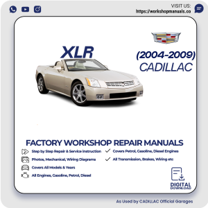 Cadillac XLR Workshop Manual 2004-2009 PDF Download