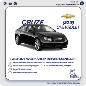 Chevrolet Holden Cruze Workshop Service Repair Manual 2013 PDF Download