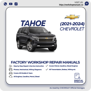 Chevrolet Tahoe Workshop Manual 2021-2024 PDF Download