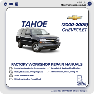 Chevrolet Tahoe Workshop Manual 2000-2006 PDF Download