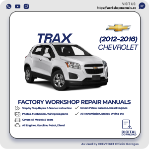 Chevrolet Trax Workshop Manual 2012-2016 PDF Download