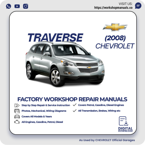 Chevrolet Traverse GMC Acadia Buick Enclave Saturn Outlook Workshop Manual 2008 PDF Download