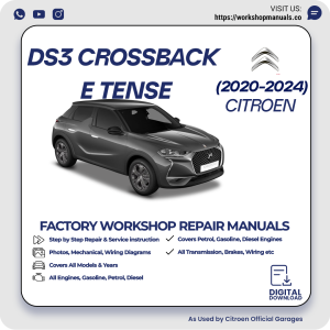 Citroen DS3 Crossback E-Tense Workshop Manual 2020-2024 PDF Download