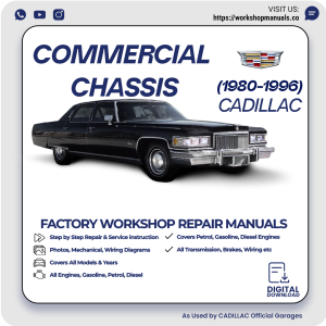 Cadillac Commercial Chassis Workshop Manual 1980-1996 PDF Download