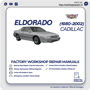 Cadillac Eldorado Workshop Manual 1980-2002 PDF Download