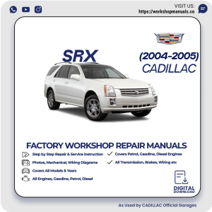 Cadillac SRX Workshop Manual 2004-2005 PDF Download
