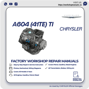 Chrysler A604 41TE Transmission Technical Information Manual PDF Download