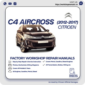 Citroen C4 Aircross Workshop Repair Manual 2012-2017 PDF Download