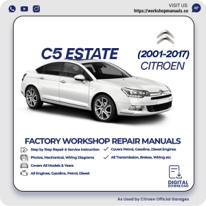 Citroen C5 Estate Workshop Repair Manual 2001-2017 PDF Download
