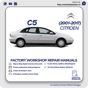 Citroen C5 Workshop Repair Manual 2001-2017 PDF Download