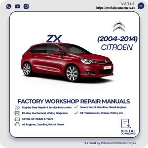 Citroen ZX Workshop Repair Manual 2004-2014 PDF Download