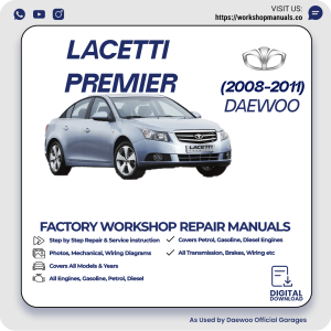 Daewoo Lacetti Premier Workshop Manual 2008-2011 PDF Download