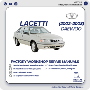 Daewoo Lacetti Workshop Manual 2002-2008 PDF Download