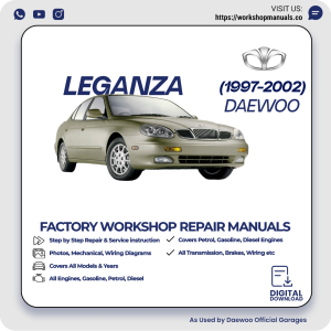 Daewoo Leganza Workshop Manual 1997-2002 PDF Download