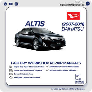 Daihatsu Altis Workshop Manual 2007-2011 PDF Download