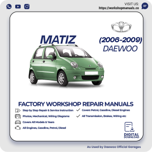 Daewoo Matiz Workshop Repair Manual 2006-2009 PDF Download