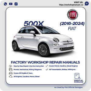 Fiat 500X Workshop Manual 2016-2024 PDF Download