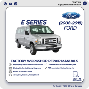 Ford E-Series Workshop Manual 2008-2015 PDF Download