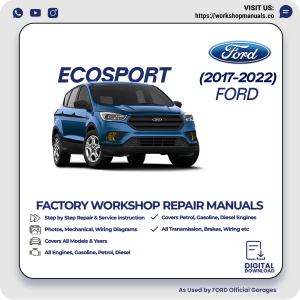 Ford EcoSport Workshop Manual 2017-2022 PDF Download