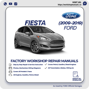 Ford Fiesta Workshop Manual 2009-2019 PDF Download