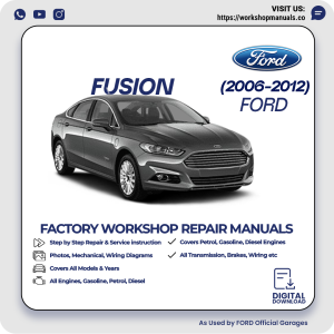 Ford Fusion Workshop Manual 2006-2012 PDF Download
