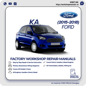 Ford Ka Workshop Manual 2015-2018 PDF Download