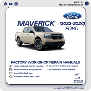 Ford Maverick Workshop Manual 2022-2024 PDF Download