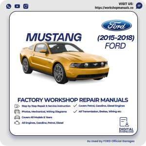 Ford Mustang Workshop Manual 2015-2018 PDF Download