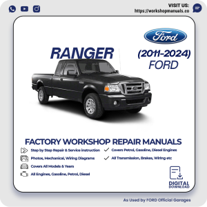 Ford Ranger Workshop Manual 2011-2024 PDF Download