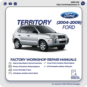 Ford Territory Workshop Manual 2004-2009 PDF Download