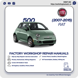Fiat 500 Workshop Repair Manual 2007-2015 PDF Download
