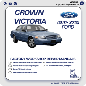 Ford Crown Victoria Workshop Manual 2011-2012 PDF Download