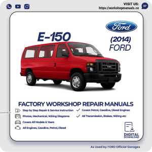 Ford E-150 Workshop Repair Manual 2014 PDF Download