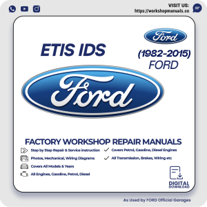 Ford ETIS IDS Workshop Repair Manual 1982-2015 PDF Download
