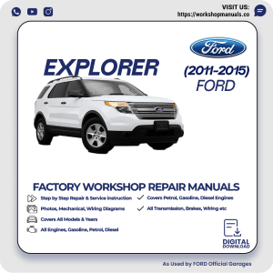 Ford Explorer Workshop Repair Manual 2011-2015 PDF Download