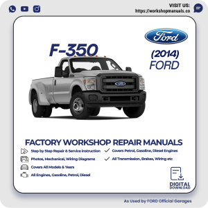Ford F-350 Workshop Manual 2014 PDF Download