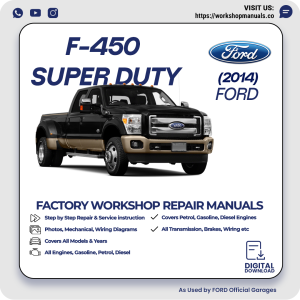 Ford F-450 Super Duty Workshop Manual 2014 PDF Download