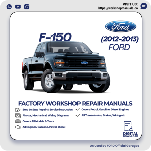 Ford F150 Workshop Manual 2012-2013 PDF Download
