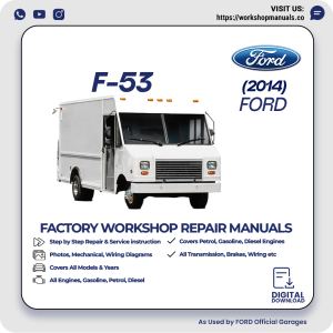 Ford F53 Workshop Manual 2014 PDF Download