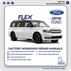 Ford Flex Workshop Repair Manual 2014 PDF Download
