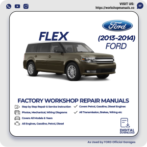 Ford Flex Workshop Manual 2013-2014 PDF Download
