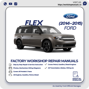 Ford Flex Workshop Manual 2014-2015 PDF Download