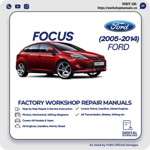 Ford Focus Workshop Repair Manual 2005-2014 PDF Download