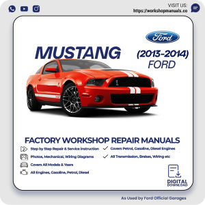 Ford Mustang Workshop Manual 2013-2014 PDF Download