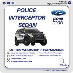 Ford Police Interceptor Sedan Workshop Manual 2014 PDF Download