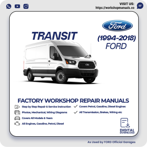 Ford Transit Workshop Repair Manual 1994-2018 PDF Download