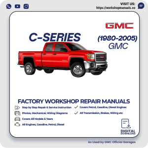 GMC C-Series Workshop Repair Manual 1980-2005 PDF Download