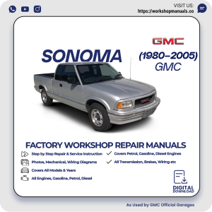 GMC Sonoma Workshop Repair Manual 1980-2005 PDF Download