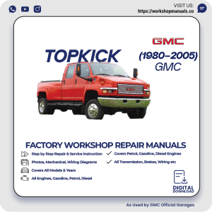 GMC Topkick Workshop Repair Manual 1980-2005 PDF Download